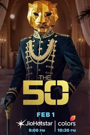 The 50 2026 Season 01 Hindi Audio WEB-DL 720p - 480p - 1080p [EP-50 Added] - Movierulz
