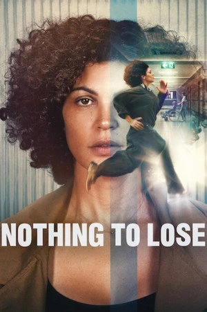 Nothing to Lose 2026 Hindi - French Dual Audio WEB-DL 720p - 480p - 1080p - Movierulz