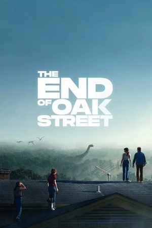The End of Oak Street 2026 English Audio WEB-DL 720p - 480p - 1080p - Movierulz